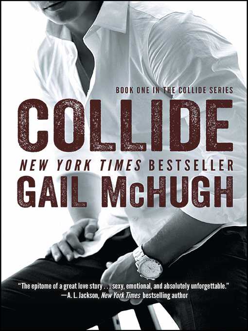 Title details for Collide by Gail McHugh - Wait list